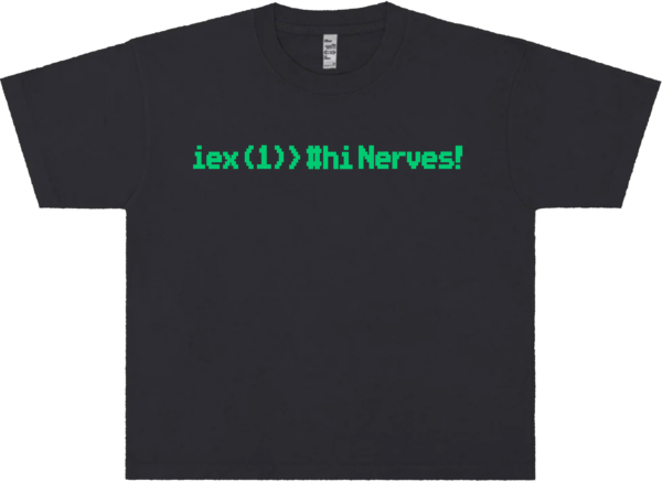 iex(1)> # Hi Nerves!